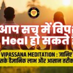 Vipassana Meditation